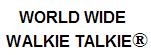 WORLDWIDEWALKIETALKIE2LINER