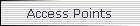 Access Points